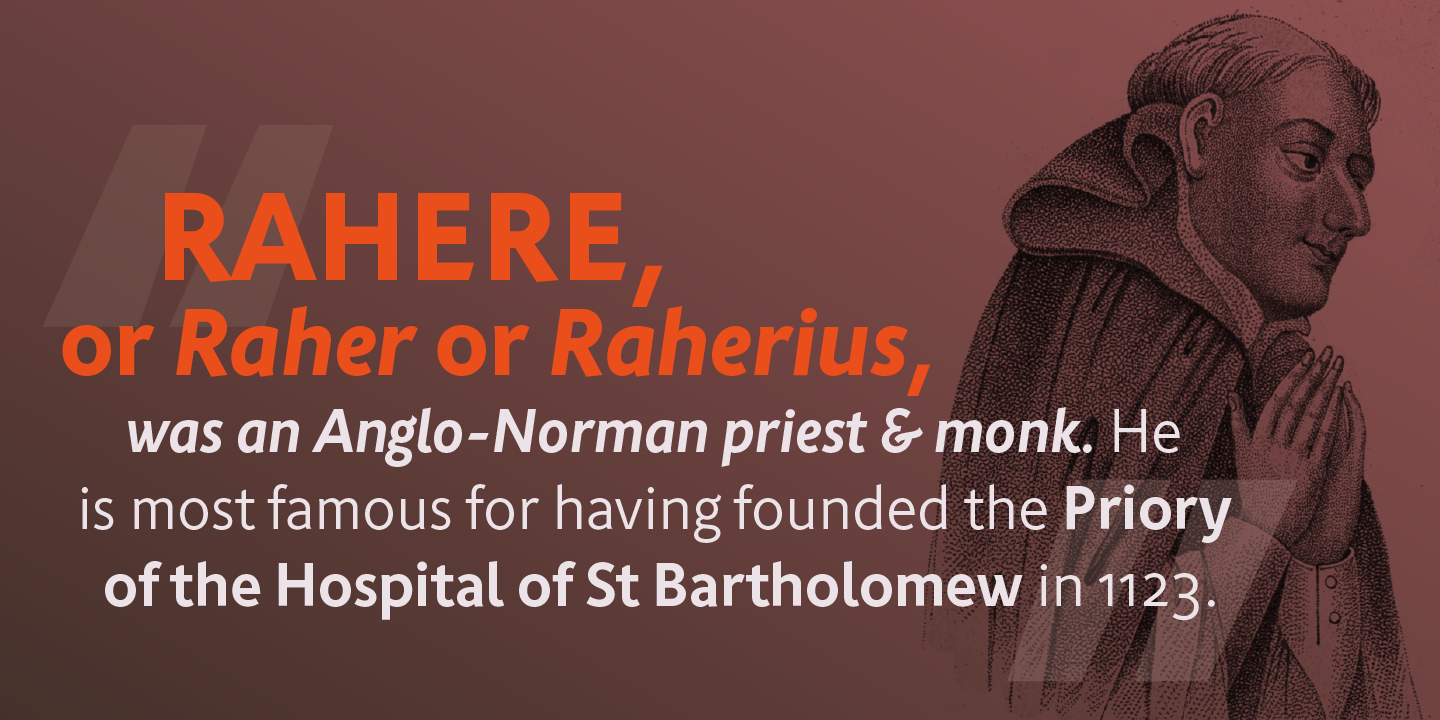 Rahere founder of St Barts Hospital