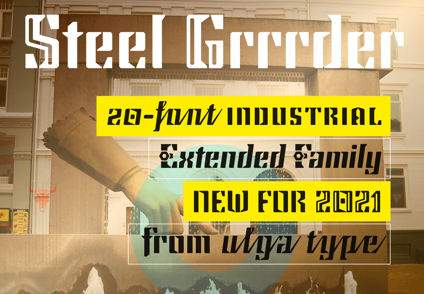 Steel Grrrder typeface extended family